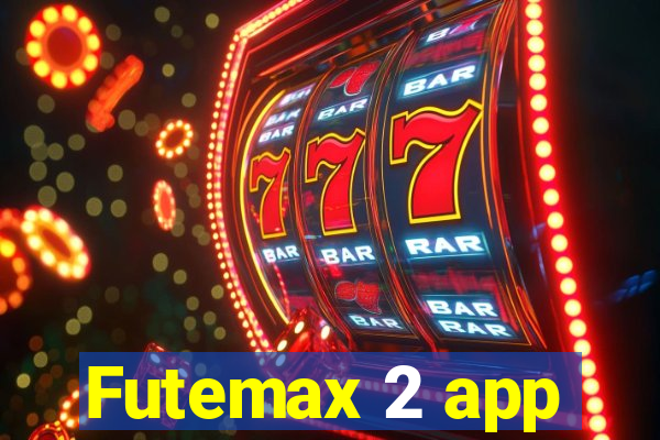 Futemax 2 app